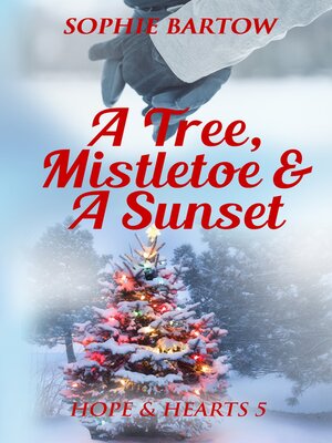 cover image of A Tree, Mistletoe & a Sunset
